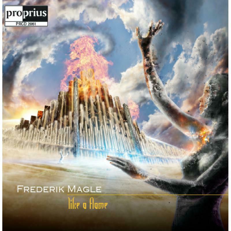 Frederick Magle - Magle: Like A Flame - PRCD2061