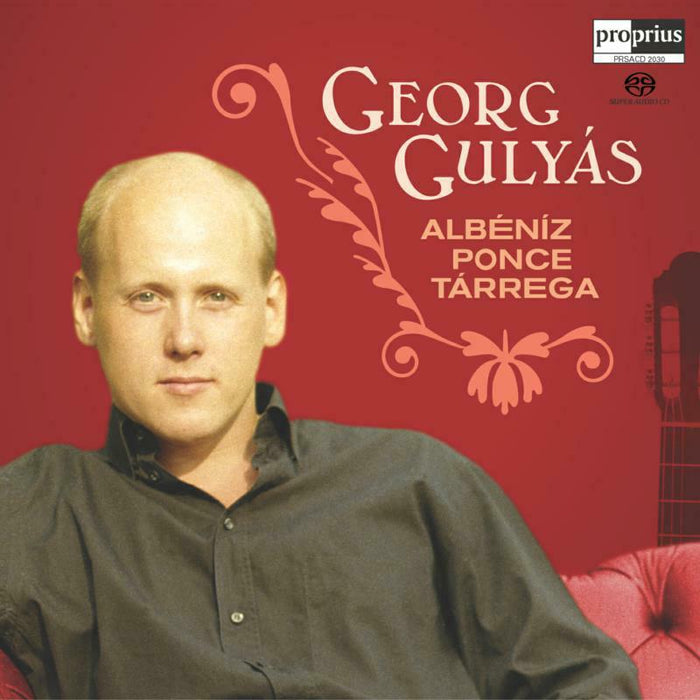 Gulyas - Georg Gulyás plays Guitar - PRSACD2030