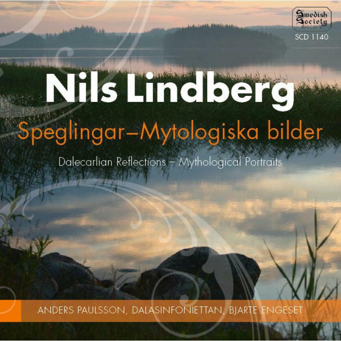 Paulsson:Dalasinf.:Engeset - Nils Lindberg: Dalecarlian Reflections & Mythological Portraits - SCD1140