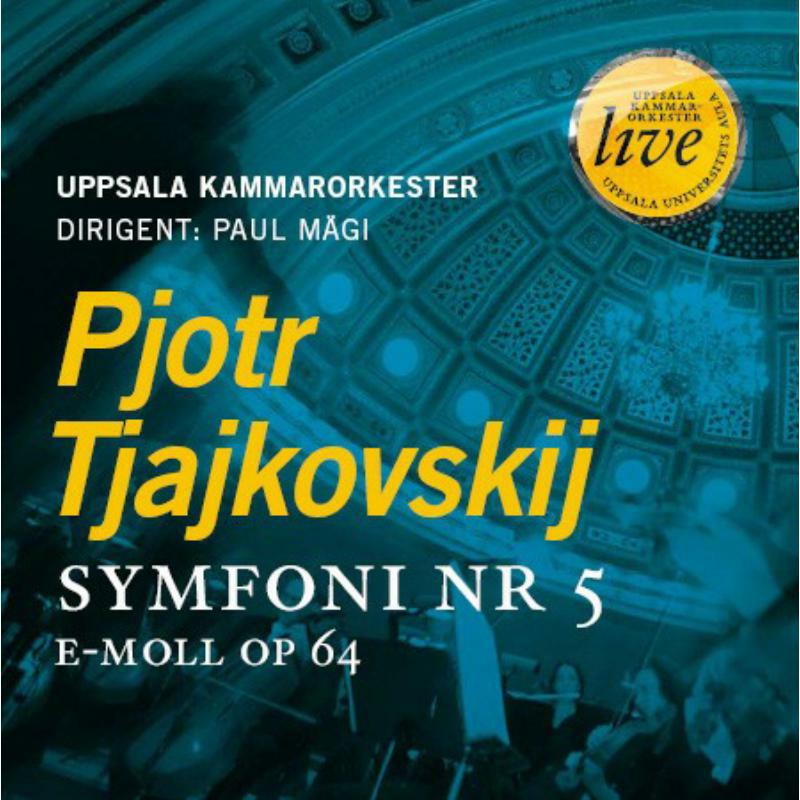 Uppsala Co:Paul Magi - TJAIKOVSKIJ: Symfoni Nr.5 - SCD1142