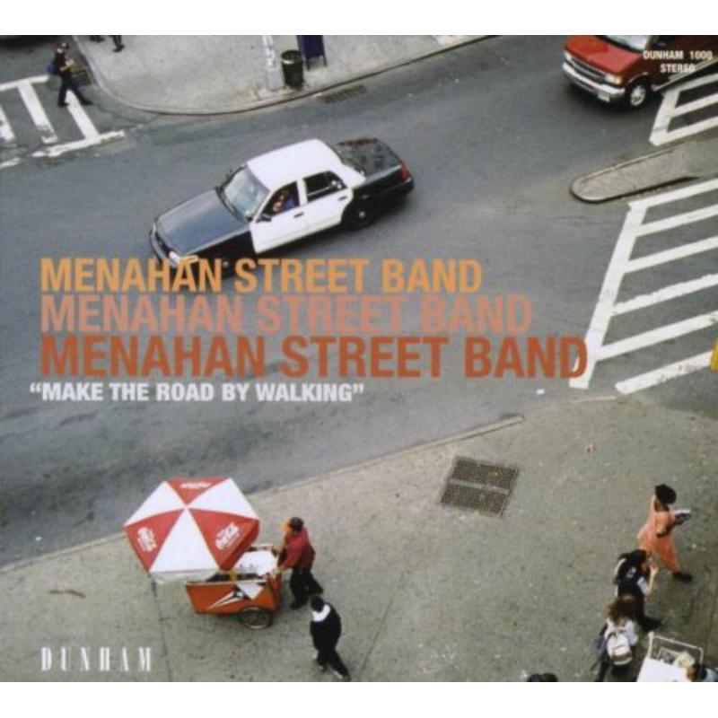 Menahan Street Band - Make The Road By Walking - DAP015
