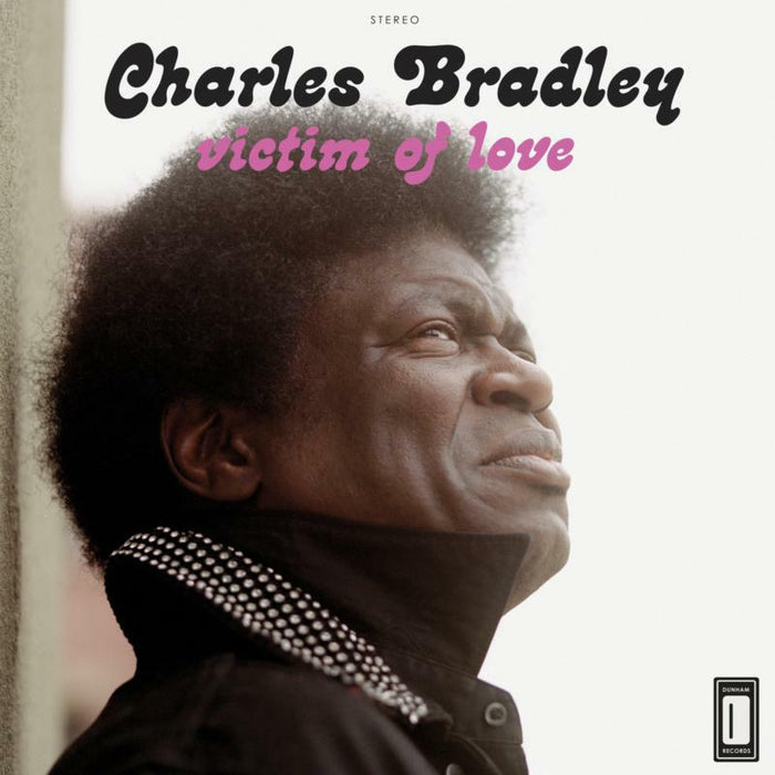 Charles Bradley - Victim Of Love - DAP031LP