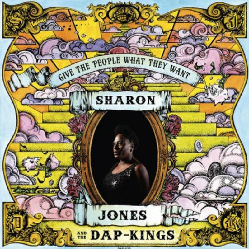 Sharon Jones And The Dap Kings - Give The People What They Want - DAP032