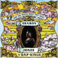 Sharon Jones And The Dap Kings - Give The People What They Want - DAP032