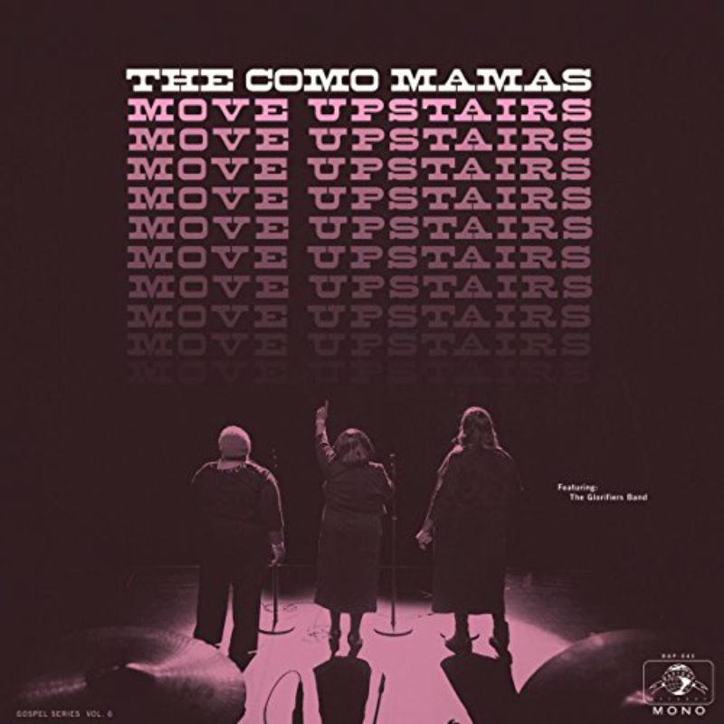 The Como Mamas - Move Upstairs - DAP045