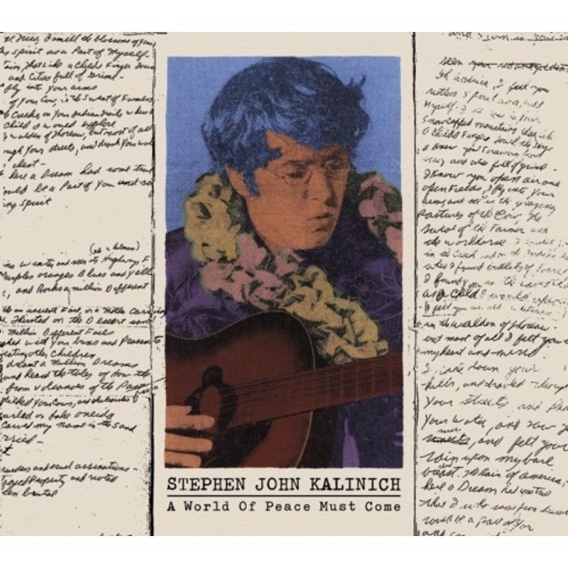 Stephen John Kalinich - A World Of Peace Must Come - LITA039LP