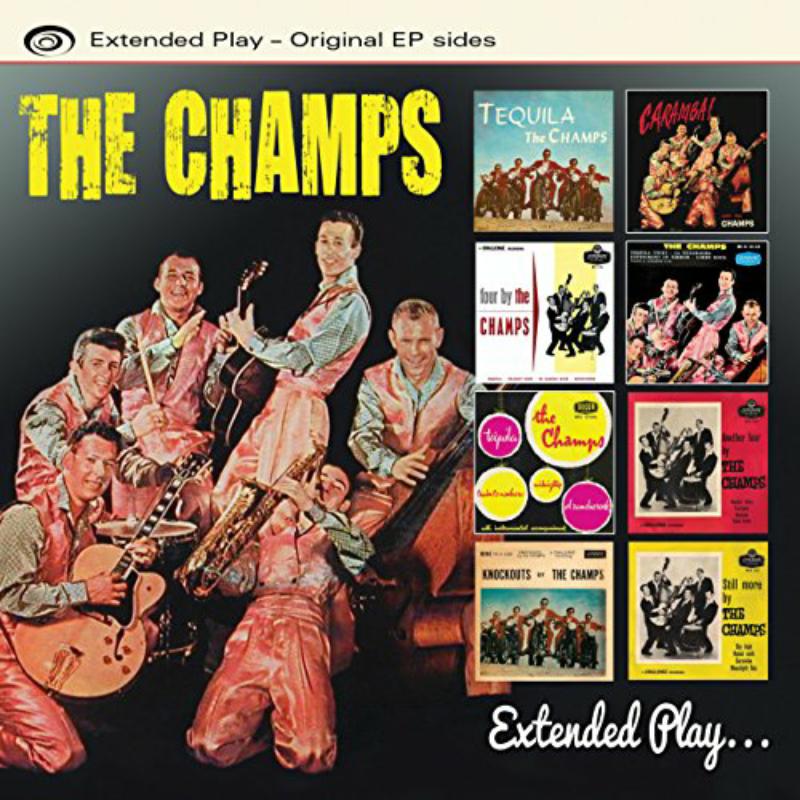 The Champs - Extended Play - EXTPCD611
