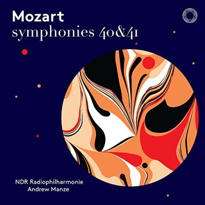 Ndr Radiophilharmonie; Andrew Manze - Mozart: Symphonies 40 & 41 - PTC5186757