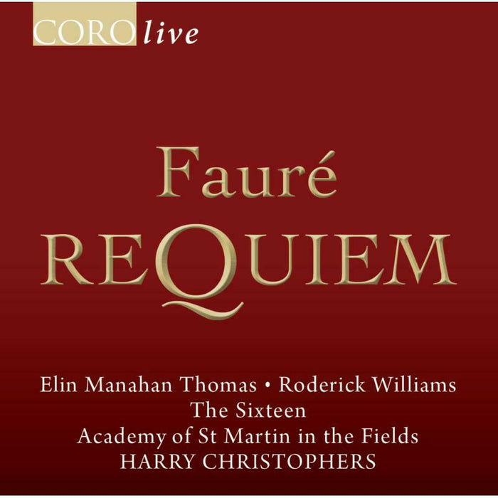 The 16:Christophers - FAURE: REQUIEM - COR16057
