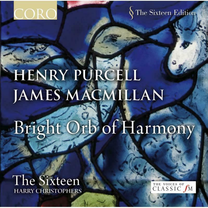 The Sixteen:Christophers - PURCELL: BRIGHT ORB OF HARMONY - COR16069