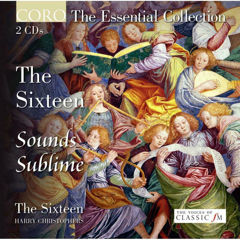 The Sixteen:Christophers - Sounds Sublime - COR16073