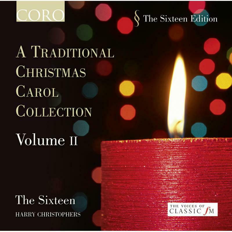 Quinney:Sixteen:Christophers - A Traditional Christmas Carol Collection Vol. 2 - COR16085