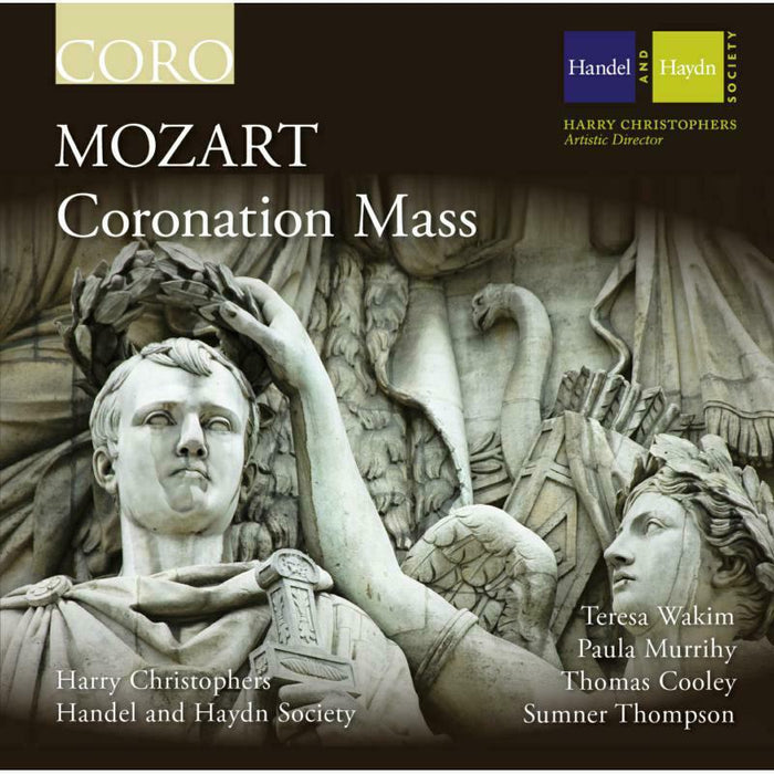 Handel And Haydn Soc:Sixteen - Mozart: Coronation Mass - COR16104