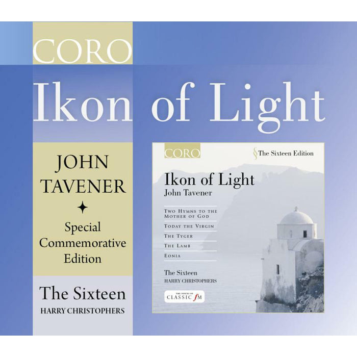Christophers:The Sixteen - Tavener: Ikon of Light - COR16116