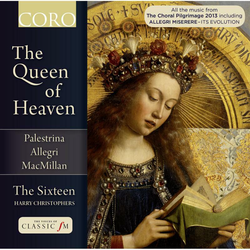 Sixteen:Christophers - The Queen Of Heaven - COR16118