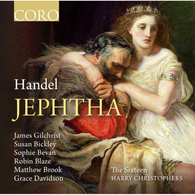 Sixteen:Christophers - Handel: Jeptha - COR16121