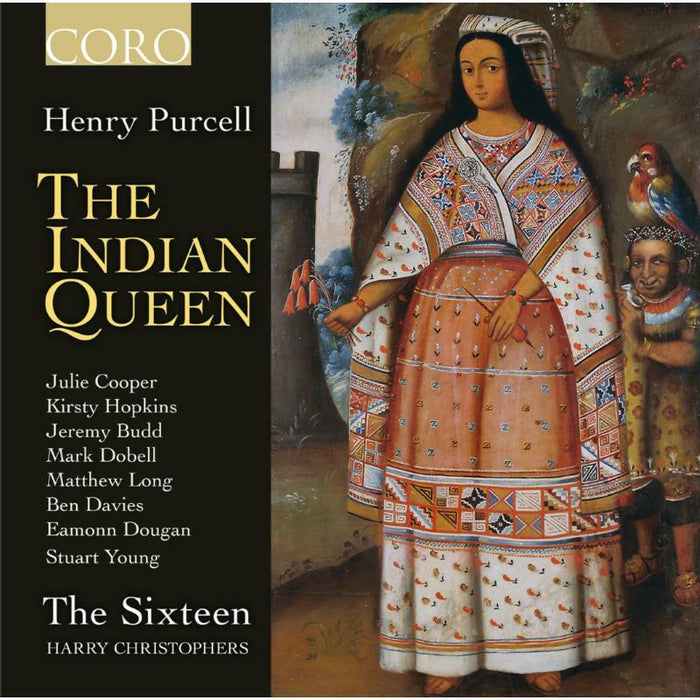 The Sixteen/Christophers - Purcell:The Indian Queen - COR16129