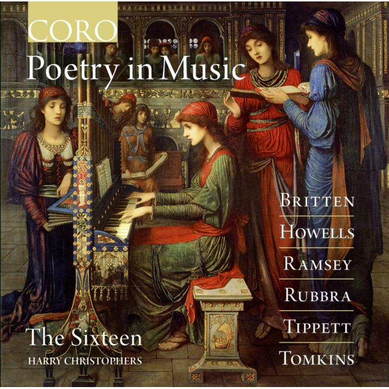 The Sixteen/Schristophers - Poetry In Music - COR16134