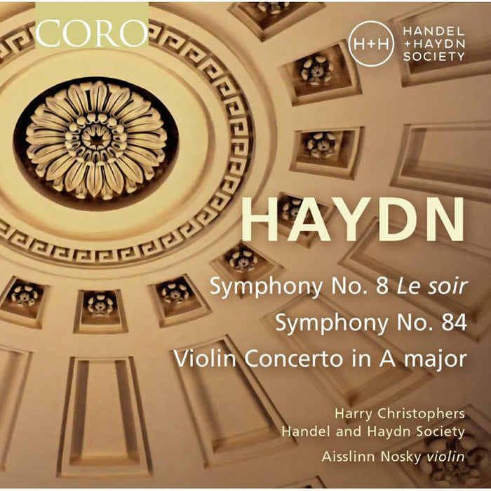 H&H Society/Christophers - HAYDN:SYMPHONY NO 8 LE SOIR - COR16148