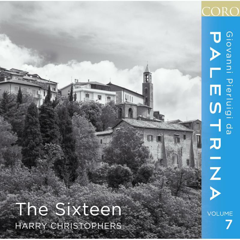 The Sixteen/Christophers - Giovanni Pierluigi da Palestrina: Volume 7 - COR16155