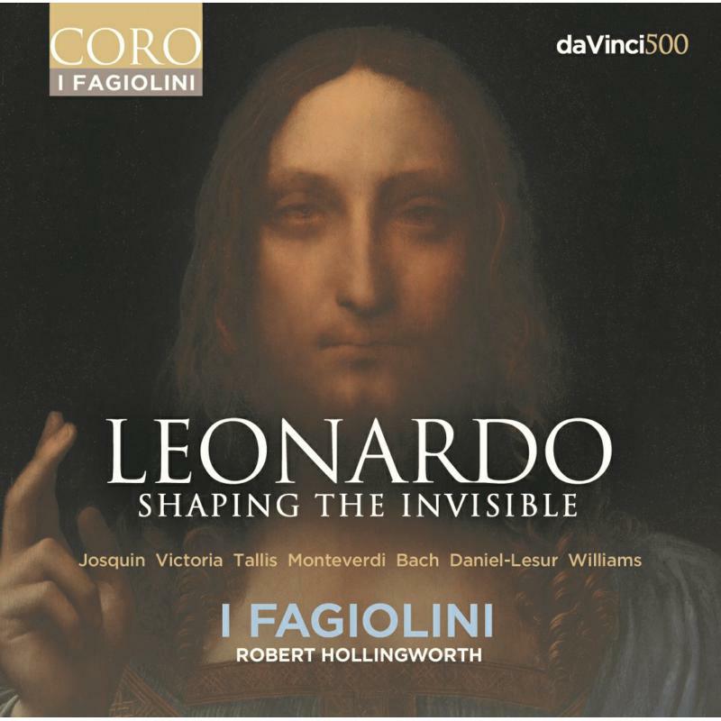 I Fagiolini - Leonardo: Shaping the Invisible - COR16171