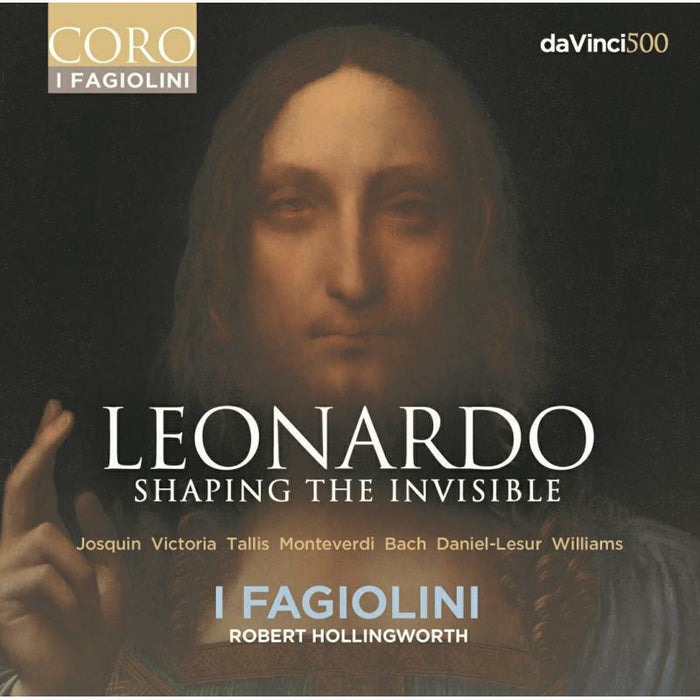 I Fagiolini - Leonardo: Shaping the Invisible - COR16171