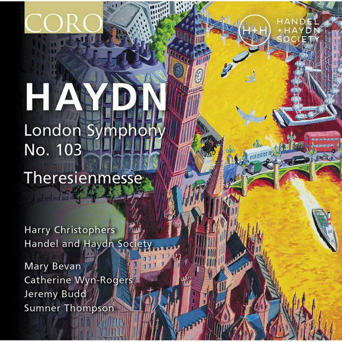 Christophers/Handel & Haydn - Franz Joseph Haydn: Symphony No. 103; Theresienmesse - COR16192