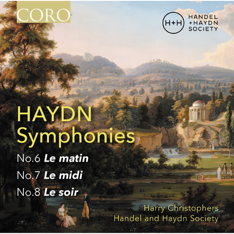 Handel and Haydn Society; Harry Christophers - Joseph Haydn: Symphonies Nos. 6, 7 & 8 - COR16214