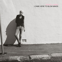 Wendy James - I CAME HERE TO BLOW MINDS - WJRCD1