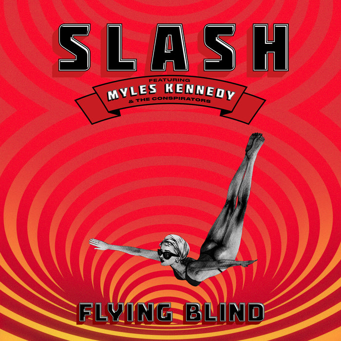Slash featuring Myles Kennedy and The Conspirators - Flying Blind - GIBR01682