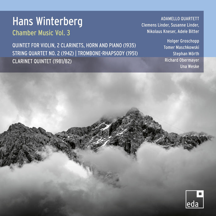 Stephan Morth; Richard Obermayer; Una Weske; Tomer Maschkowski; Adamello Quartett - Hans Winterberg: Chamber Music, Vol. 3 - EDA57