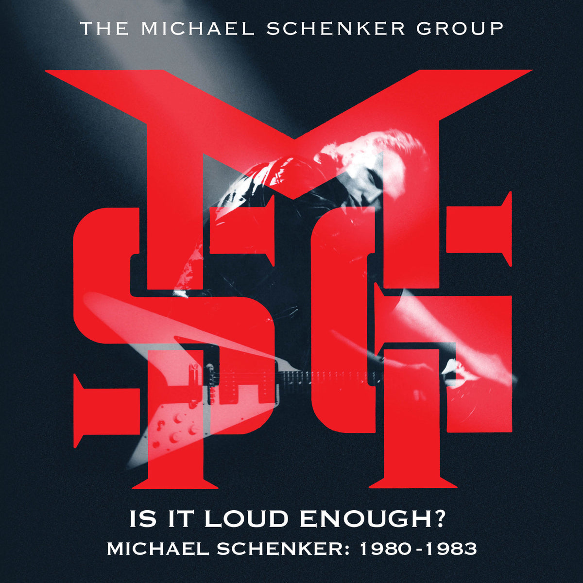 The Michael Schenker Group - Is It Loud Enough? Michael Schenker 1980-1983 - CRBX1534
