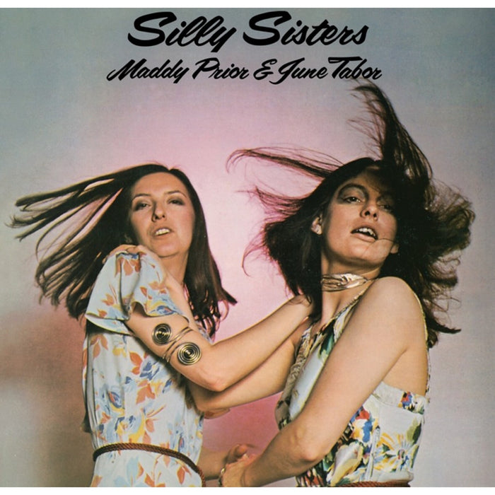 Maddy Prior & June Tabor - Silly Sisters - CRA-004