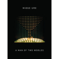 Midge Ure - A Man of Two Worlds - FESTCD2