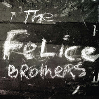 The Felice Brothers - The Felice Brothers - FB001LP