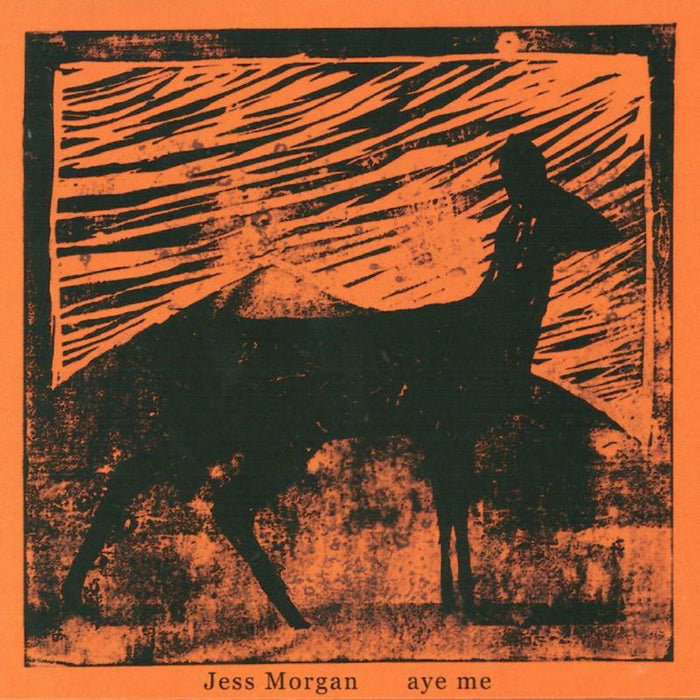 Jess Morgan - Aye Me - AM00012