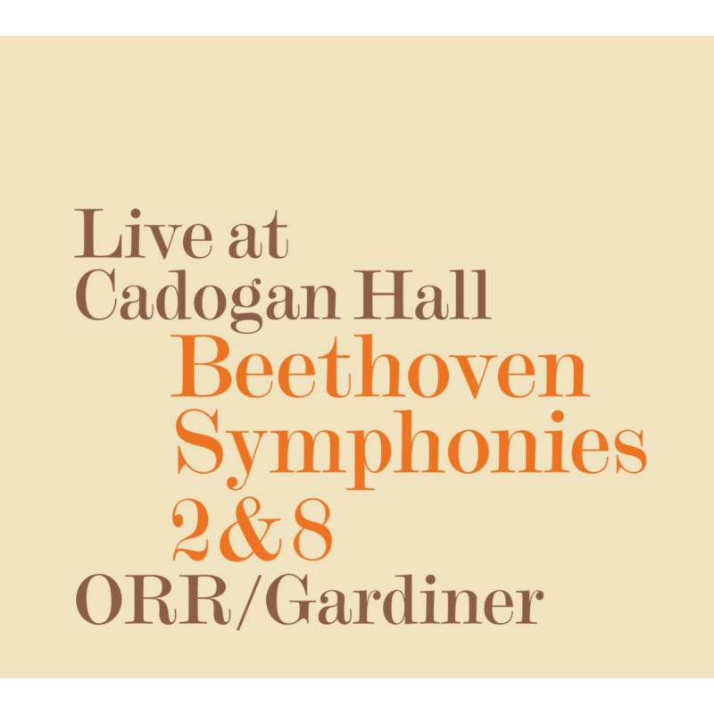 Orch Romantique:Gardiner - Beethoven: Symphonies 2 8 - SDG721