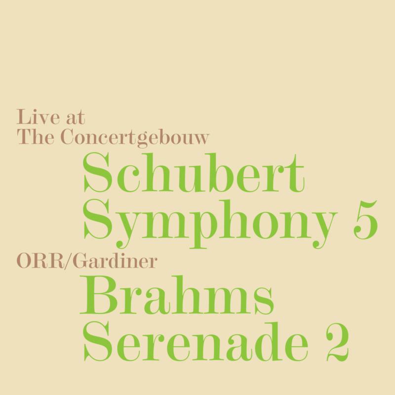 Orch Revolution/Gardiner - Franz Schubert: Syphony No. 5 in B Flat Major, D.485 - SDG729