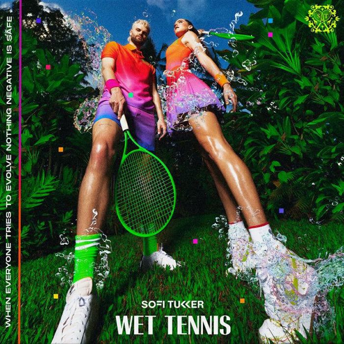 Sofi Tukker - Wet Tennis - STCD002