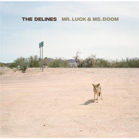 The Delines - Mr. Luck & Ms. Doom - DECOR70LPX