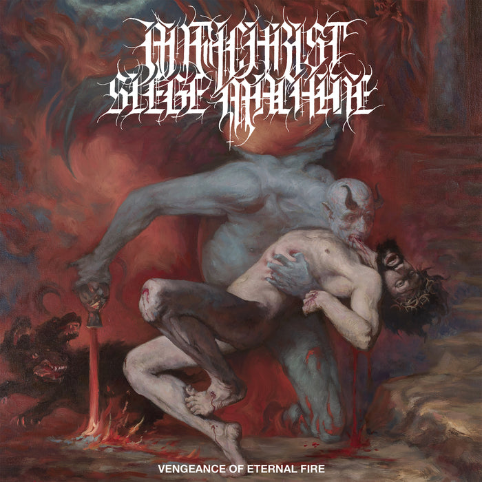 Antichrist Siege Machine - Vengeance Of Eternal Fire - PFL316