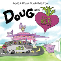 Doug & The Beets - Songs From Bluffington - ETT039