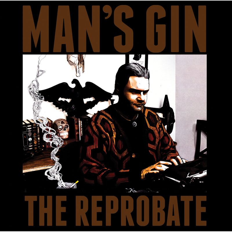 Man's Gin - The Reprobate - PFL321