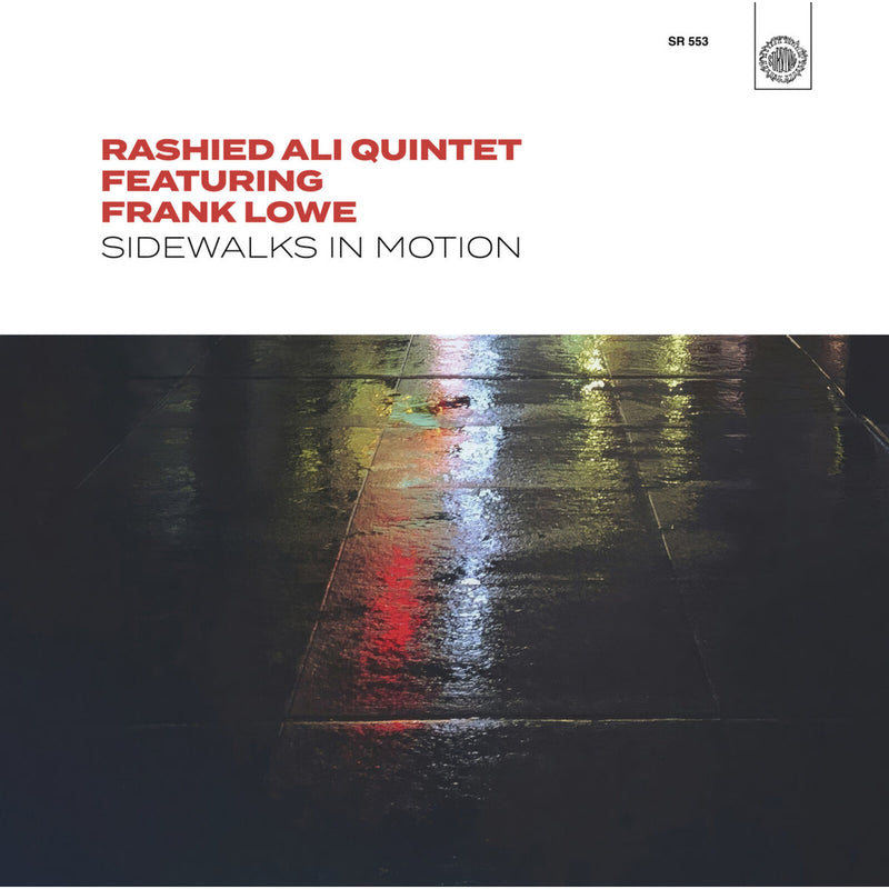 Rashied Ali Quintet Feat. Frank Lowe - Sidewalks In Motion - SR553