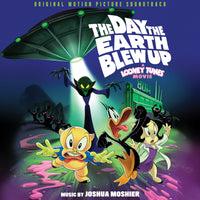 Joshua Moshier - The Day The Earth Blew Up: A Looney Tunes Movie - ETT047