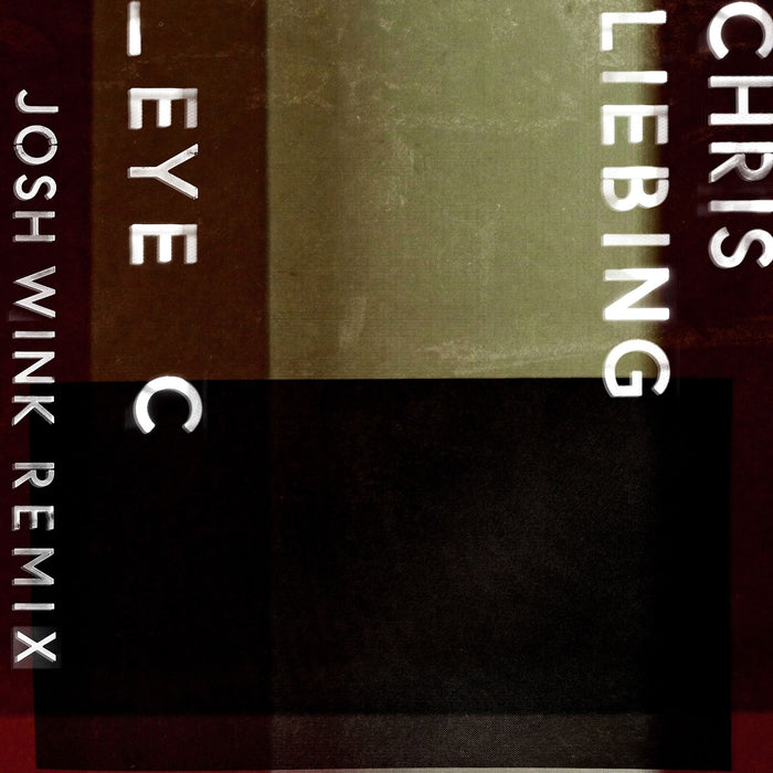 Chris Liebing - Eye C (Josh Wink Remix) - CLR144V
