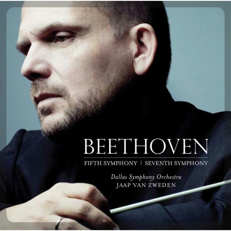 Dallas So:Jaap Van Zweden - Beethoven: Symphonies Nos. 5 And 7 - DSOLIVE001