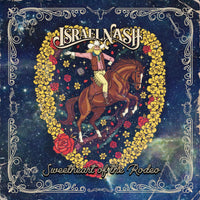Israel Nash - Sweetheart of the Rodeo - DFSCD001