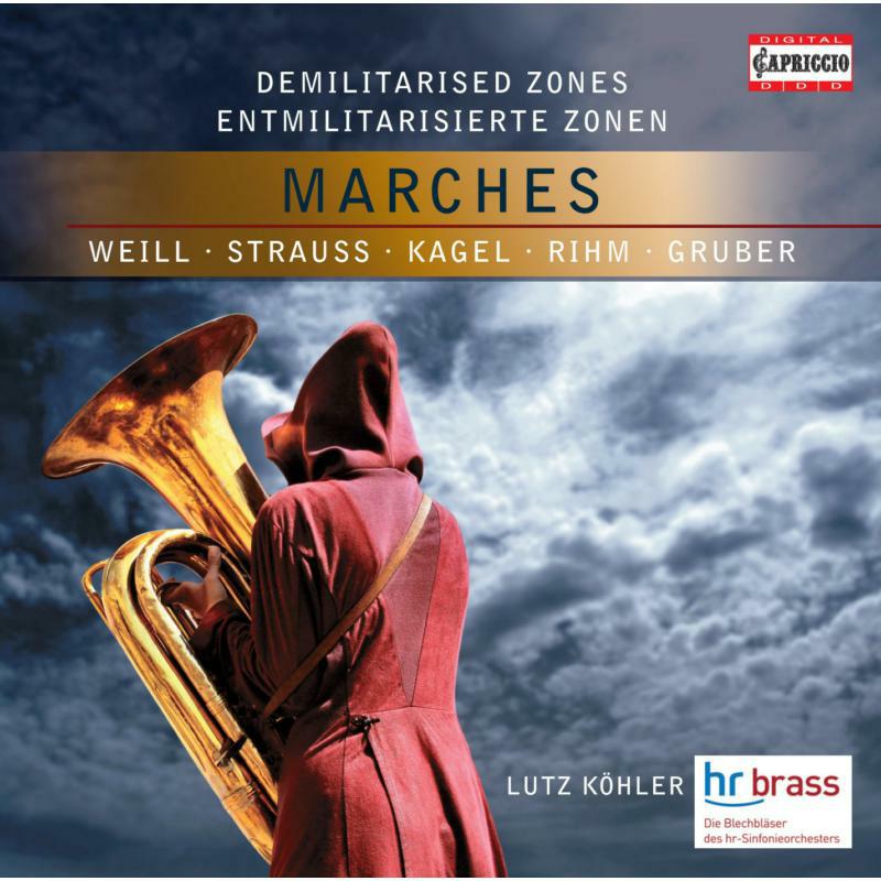 Hr Brass:Lutz Kohler - Demilitarised Zones: Marches - C5121