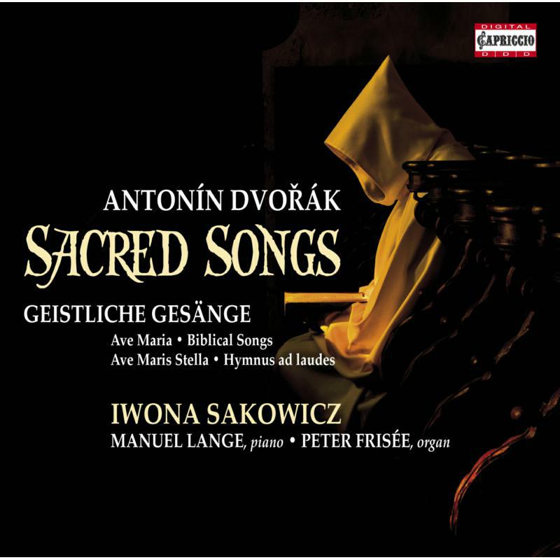 Sakowicz/Lange/Frisee - Dvorak:Sacred Songs - C5207